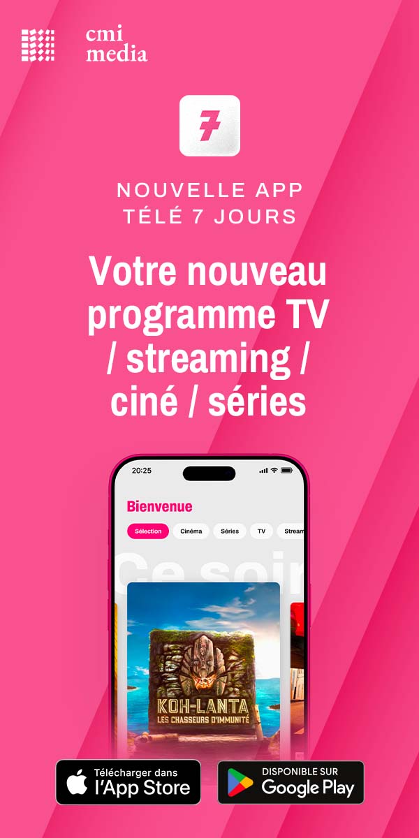 Nouvelle app Télé 7 Jours